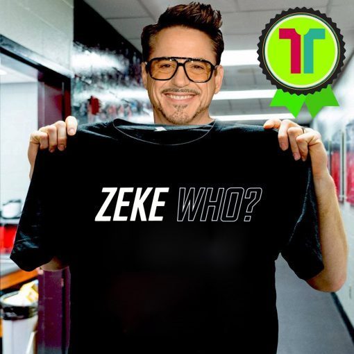Zeke Who Offcial T-Shirt