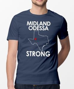 Pray for Midland Odessa Strong T-Shirt