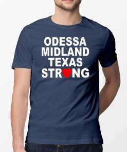 Odessa Strong Tee Shirt