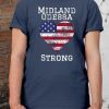Odessa Strong Unisex T-Shirts