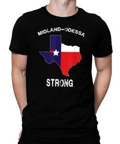 Odessa Midland Strong Midland Odessa Tee Shirt