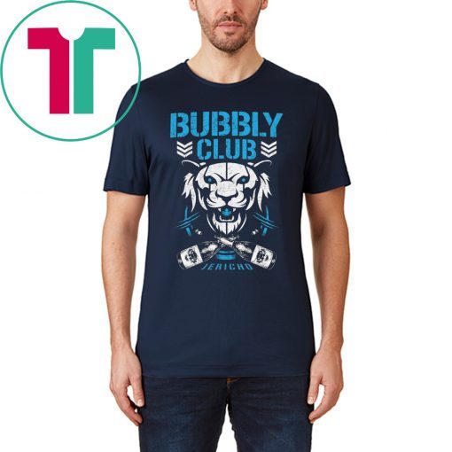 Bubbly club Chris jericho Original Tee Shirt