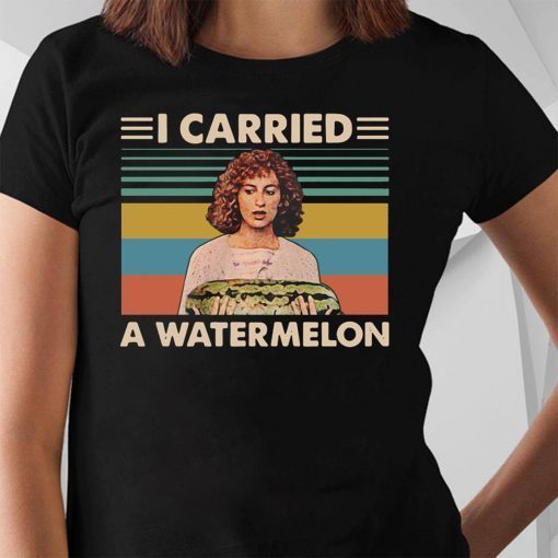 Vintage dirty dancing I carried a watermelon shirt