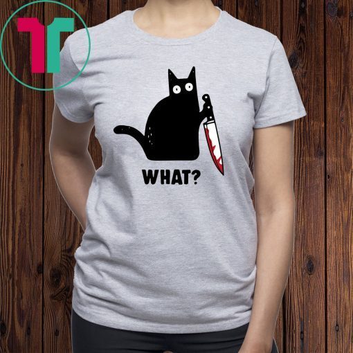 WHAT BLACK CAT HOLDING KNIFE TEE SHIRT For Mens Womens