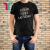 We Are Las Vegas Shirt
