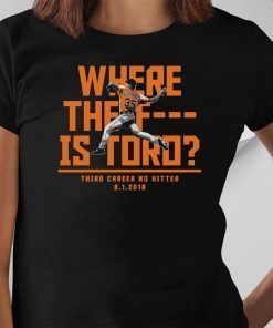 Where The F Is Toro Official T-Shirts