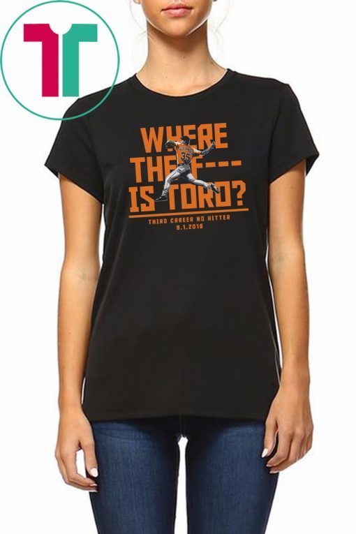 Where The F Is Toro Unisex Tee Shirt