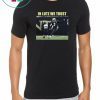 Wil Lutz Saints In Lutz We Trust Shirt