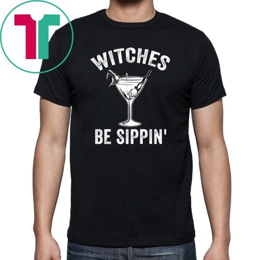 Witches Be Sippin’ Cocktail Halloween Shirt