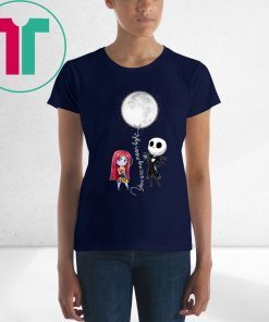 You Are My Moonlight Jack Skellington Nightmare Shirt