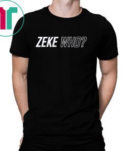 Zeke Who official Mens T Shirt