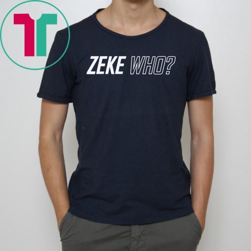 Zeke Who Unisex Tee Shirts