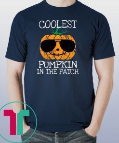 coolest pumpkin in the patch halloween Shirt