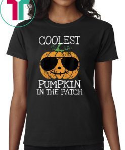 coolest pumpkin in the patch halloween Shirt