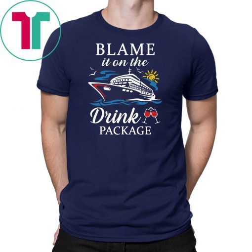 cruising cruiser drink wine blame it on the drink package shirt