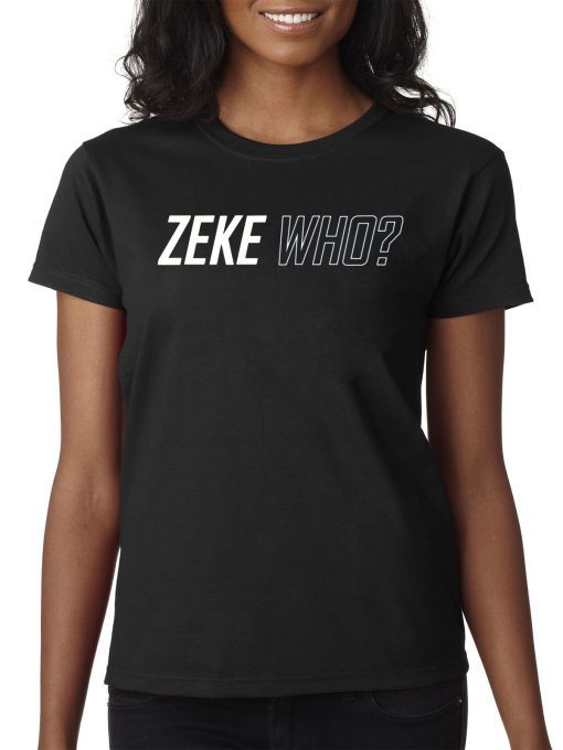 Limited Edition Zeke Who T-Shirts