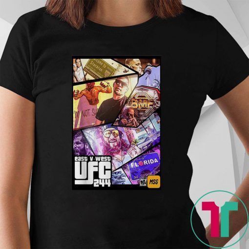 grand theft east v west ufc 244 T-Shirt