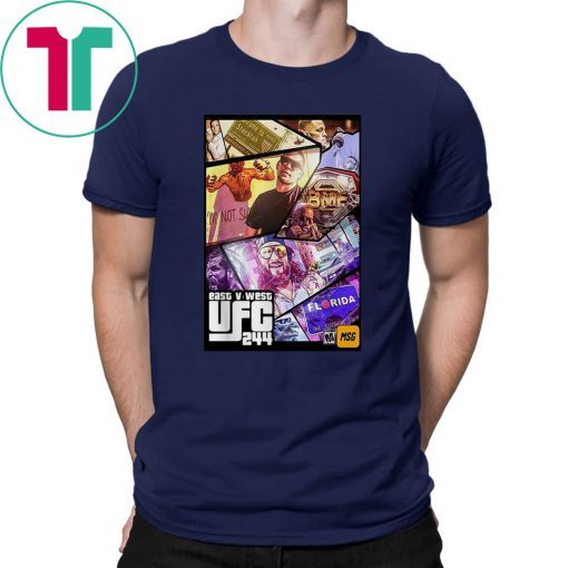 grand theft east v west ufc 244 T-Shirt