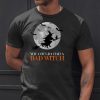 you coulda had a bad witch shirt Funny Halloween Gift TShirt