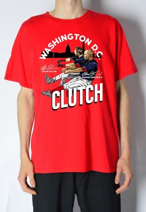 Adam Eaton Howie Kendrick Clutch Gift T-Shirt