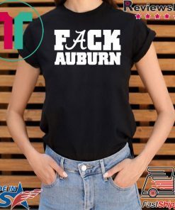 Alabama Fuck Auburn shirt