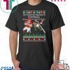 All I Want For Christmas Is Football Ugly Christmas T-Shirt