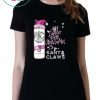All I Want For Christmas Is White Claw Black Cherry Christmas T-Shirt