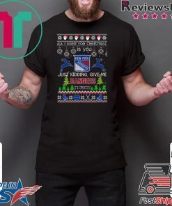 All I Want For Christmas Is You New York Rangers Ice Hockey Ugly Christmas Tee Shirts
