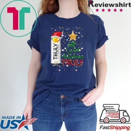 All I Want For Christmas is Truly Mango T-Shirt