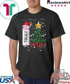 All I Want For Christmas is Truly Rose Fruit T-Shirt