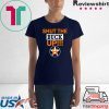 Womens Astros Shut The Buck Up Shirt