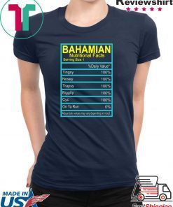 Bahamian Nutritional facts shirt