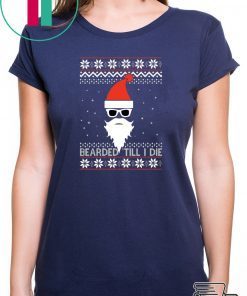 Bearded ’till I Die Christmas T-Shirt