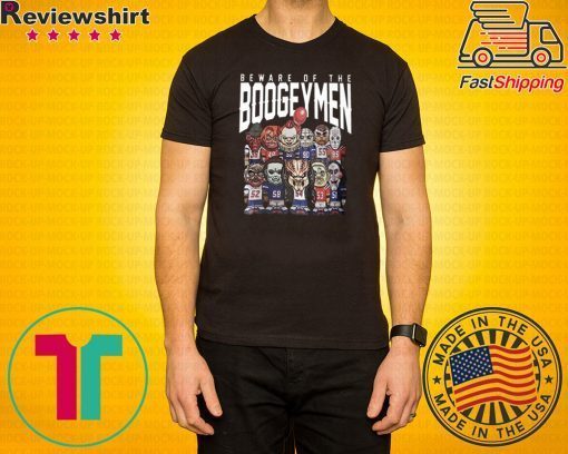 Beware Of The Boogeymen Patriots Limited Edition T-Shirt