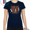 Carlos Called Game T-Shirt
