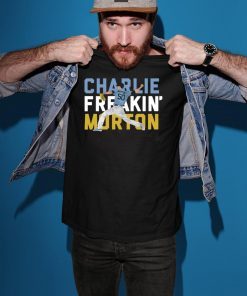 Charlie Freaking Morton Shirt