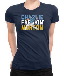 Charlie Freaking Morton Shirt