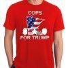 Cops For Trump 2020 Funny T-Shirt