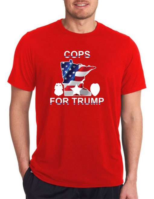 Cops For Trump 2020 Minneapolis Police T-Shirt