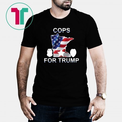 Cops For Trump 2020 Minneapolis T-Shirt vote Donald Trump 2020