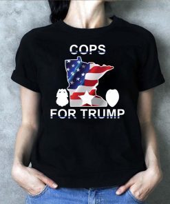 Cops For Trump Minneapolis Police T-Shirt Vote Donald Trump 2020