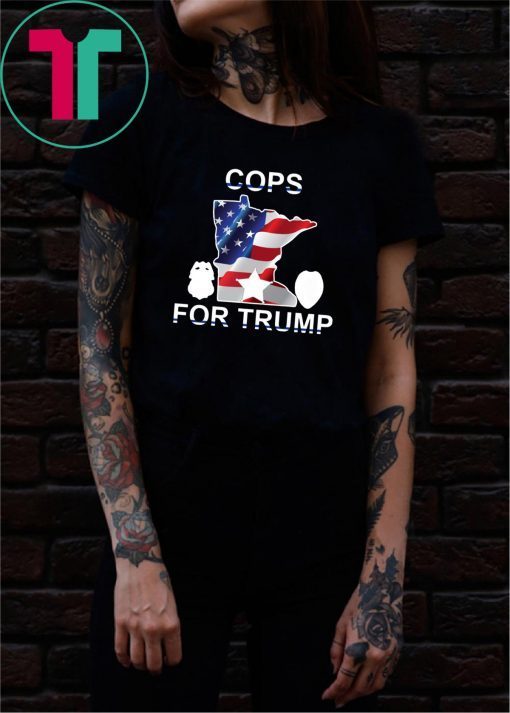 Cops For Trump Minneapolis Police 2020 T-Shirt