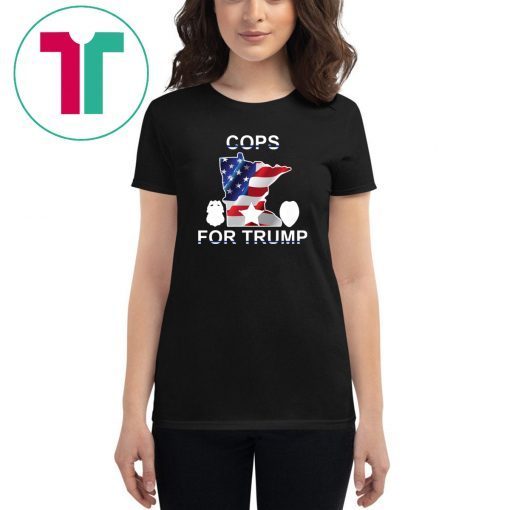 Cops For Trump Minneapolis Police Union USA Flag Tee Shirt