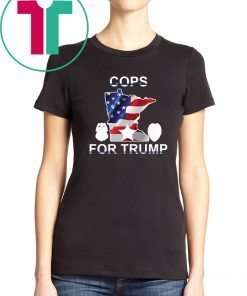 Cops For Trump Minneapolis Tee Shirt