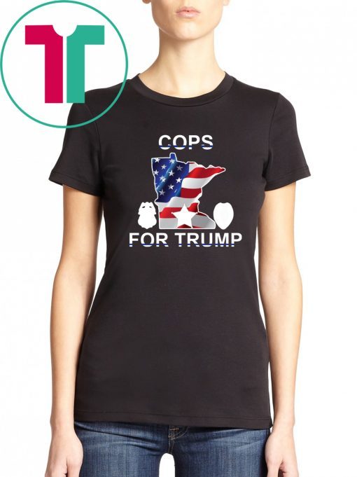 Cops For Trump Minneapolis Tee Shirt