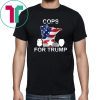 Cops For Trump Gift Cood T-Shirt