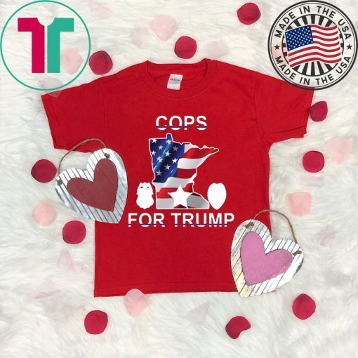 Cops for Donald Trump 2020 shirts online