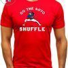 DO THE SOTO SHUFFLE SHIRT