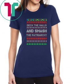 Deck the halls and smash the patriarchy Christmas T-Shirt