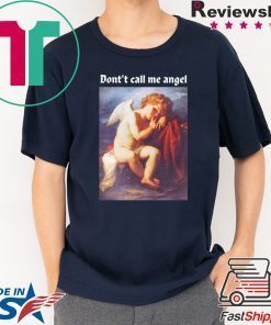 Don’t Call Me Angel Forever 21 Tee Shirts